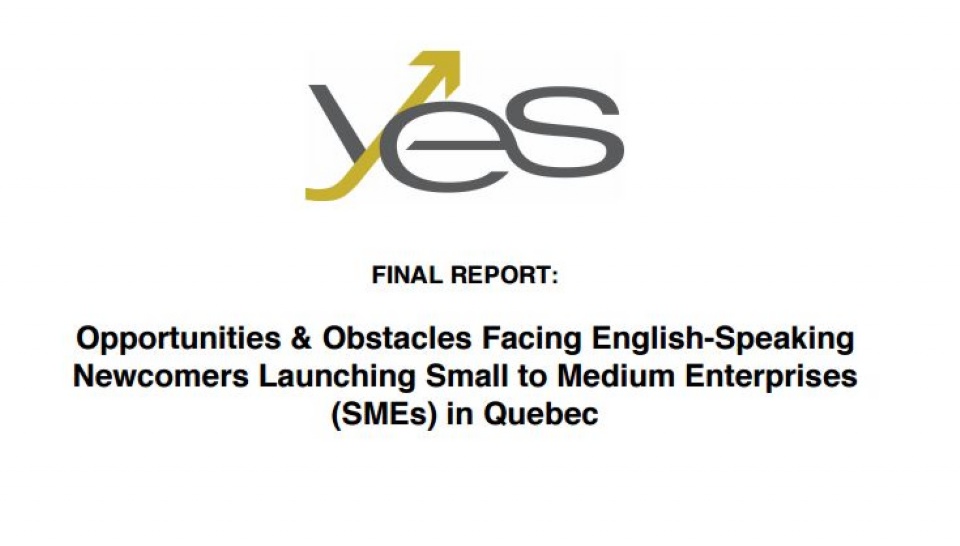English-speaking immigrant entrepreneurs need more support: YES study  | Laval Families Magazine | Laval's Family Life Magazine