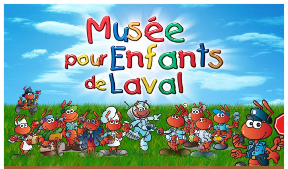 MUSEUM FOR CHILDREN | Laval Families Magazine | Laval's Family Life Magazine