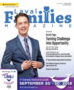 Laval Families Magazine | Laval's Family Life Magazine | First English publication in Laval offering inspiring articles on Family, Education, Community of Laval & more for family in Laval Quebec Laval Families Magazine | Laval's Family Life Magazine | First English publication in Laval offering inspiring articles on Family, Education, Community of Laval & more for family in Laval Quebec