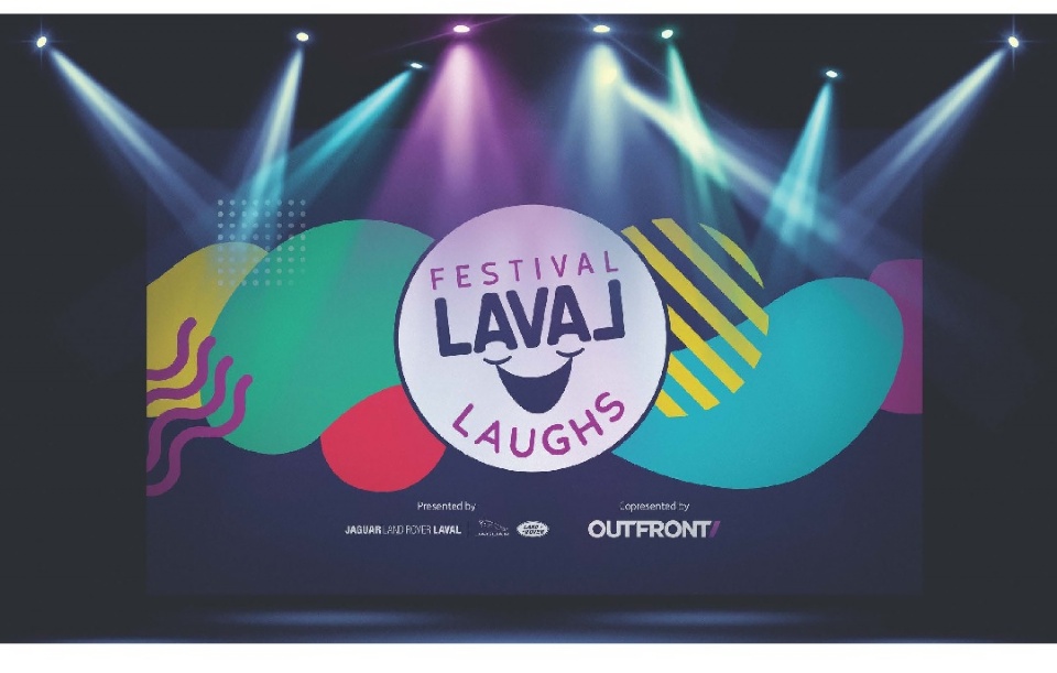 Festival Laval Laughs Returns for its Second Edition | Laval Families Magazine | Laval's Family Life Magazine Festival Laval Laughs Returns for its Second Edition | Laval Families Magazine | Laval's Family Life Magazine