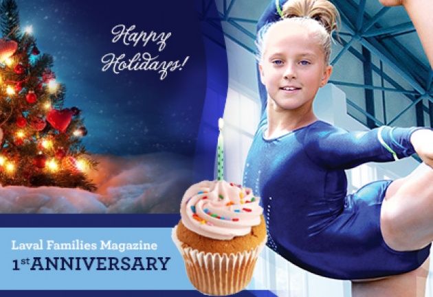 Happy Birthday Laval Families Magazine! | Laval Families Magazine | Laval's Family Life Magazine Happy Birthday Laval Families Magazine! | Laval Families Magazine | Laval's Family Life Magazine