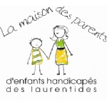 Maison des parents d'enfants handicaps des Laurentides